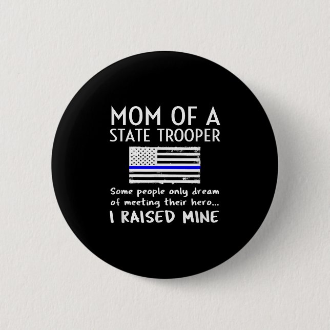 Proud State Trooper Mom Mother Thin Blue Line Amer Knapp (Framsida)