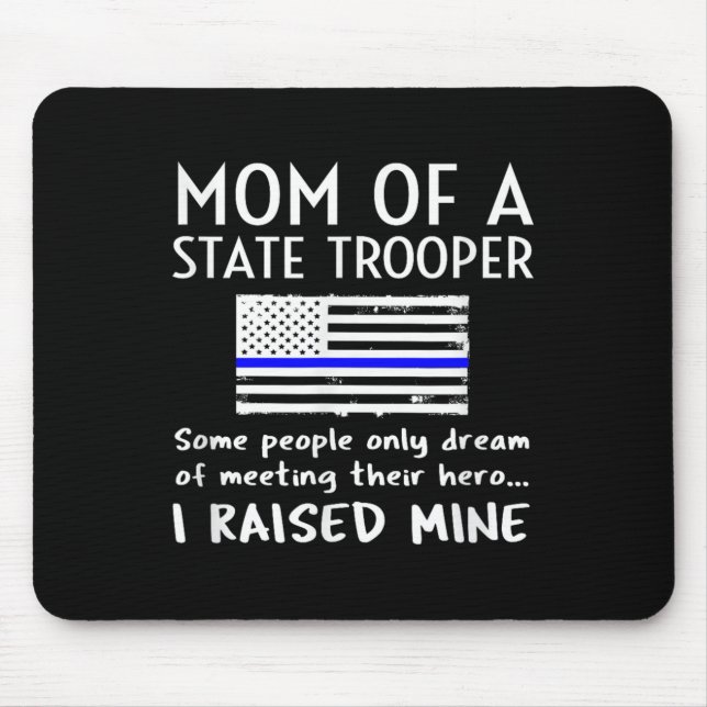 Proud State Trooper Mom Mother Thin Blue Line Amer Musmatta (Framsidan)