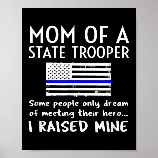 Proud State Trooper Mom Mother Thin Blue Line Amer Poster (Framsidan)