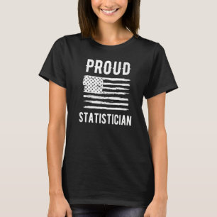Proud Statistician Profession American Flagga Prem T Shirt