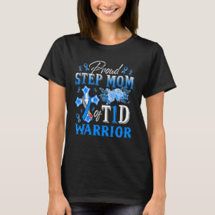 Proud Step Mamma of T1D Warrior Diabetes Awareness T Shirt