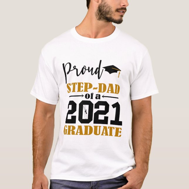 Proud Step Pappa från 2021 Student T Shirt (Framsida)