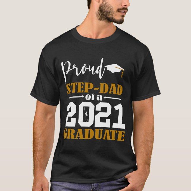 Proud Step Pappa från 2021 Student White T Shirt (Framsida)