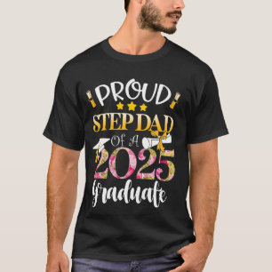 Proud Step Pappa i klass 2025 Student Step Da T Shirt