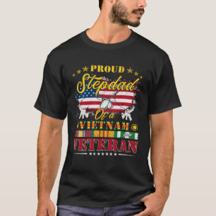 Proud Stepdad of a Vietnam Veteran T Shirt