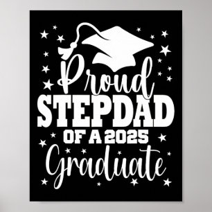Proud Stepdad of Cl of 2025 Student Senior Gradua Poster