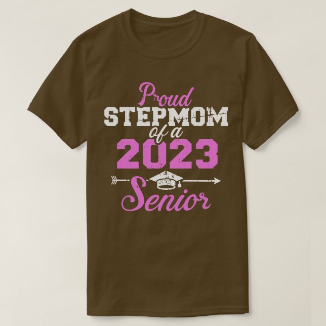 Proud stepmamma i 2023 års högsta klass 1 i studen t shirt (Design framsida)