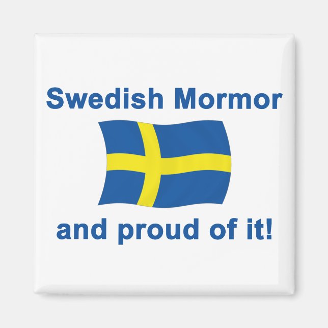 Proud Swedish Mormor (mormor) Magnet (Framsidan)