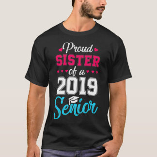 Proud syster av 2019 års gymnasieexamen t shirt