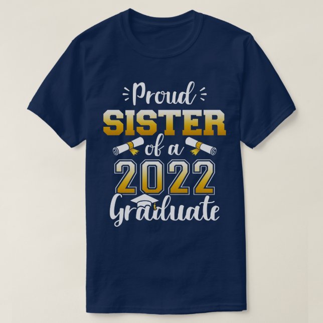 Proud syster till 2022 års student seniorklass t shirt (Design framsida)