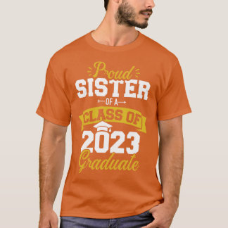 Proud syster till 2023 års student seniorklass t shirt