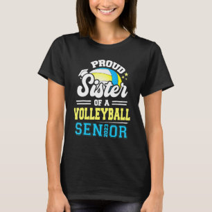 Proud syster till en volleyball Senior 2023-examen T Shirt
