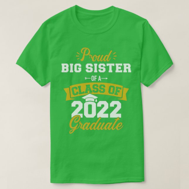 Proud systerklass 2022 student, högre examen t shirt (Design framsida)