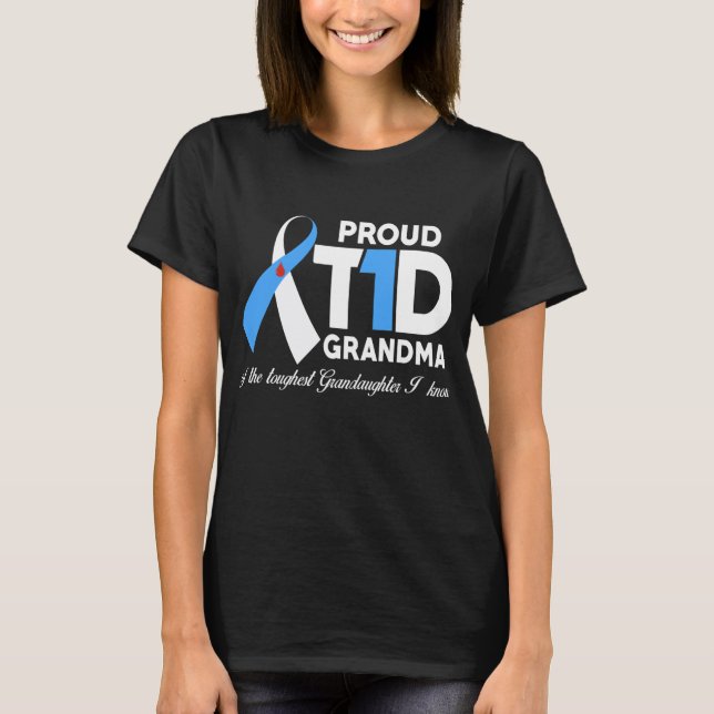 Proud T1d Grandma of Granddotters T Shirt (Framsida)