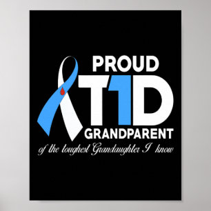 Proud T1d Grandparent Diabetes Aw Poster