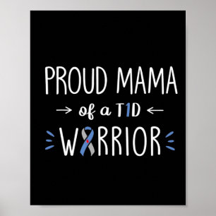 Proud T1d Mamma of Son Diabetes Awareness Diabetic Poster