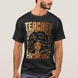 Proud Teacher Black Women Afro African Black Histo T Shirt