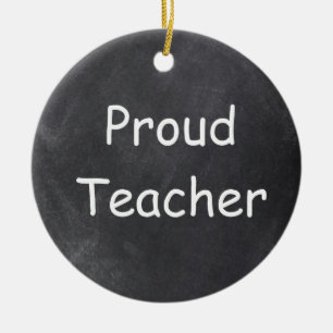 Proud Teacher Chalkboard Design Gift Idea Julgransprydnad Keramik