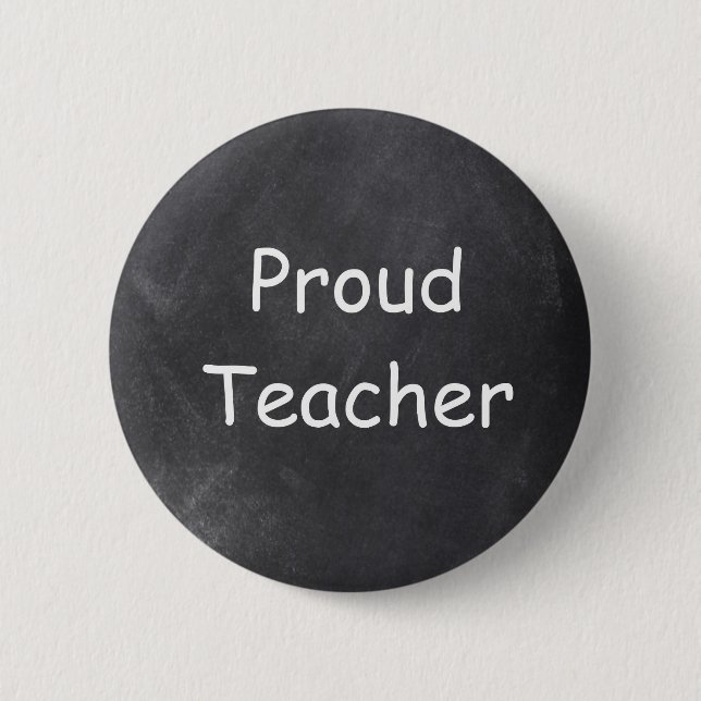 Proud Teacher Chalkboard Design Gift Idea Knapp (Framsida)