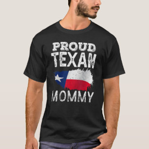 Proud Texan Mamma Cute Texas Patriotic Pride Mamma T Shirt