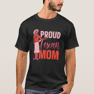 Proud Texan Mamma Patriotic Texas Ord Pride Moth T Shirt