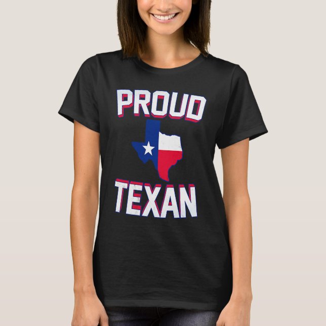 PROUD TEXAN  Texas born state TX hometown pride st T Shirt (Framsida)