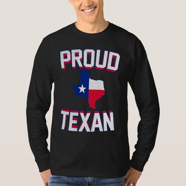 PROUD TEXAN  Texas born state TX hometown pride st T Shirt (Framsida)