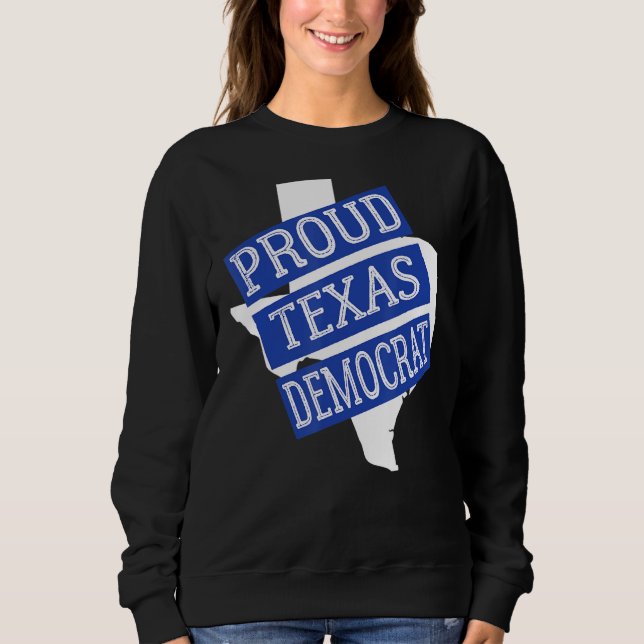 Proud Texas Democrat T Shirt (Framsida)