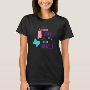 Proud tjej Design Bara en Alabama-flicka i Texas T Shirt