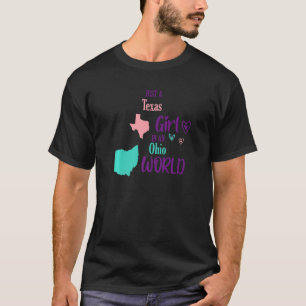 Proud tjej Design Bara en Texas-tjej i Ohio Wor T Shirt
