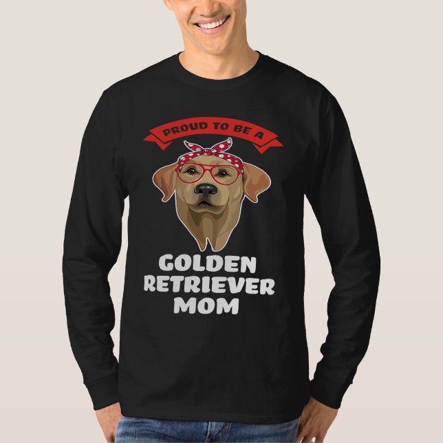proud to be a a golden retriever mom golden retrie t shirt (Framsida)