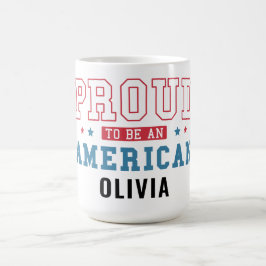 Proud to Be an American –Patriotic Citizenship Day Kaffemugg