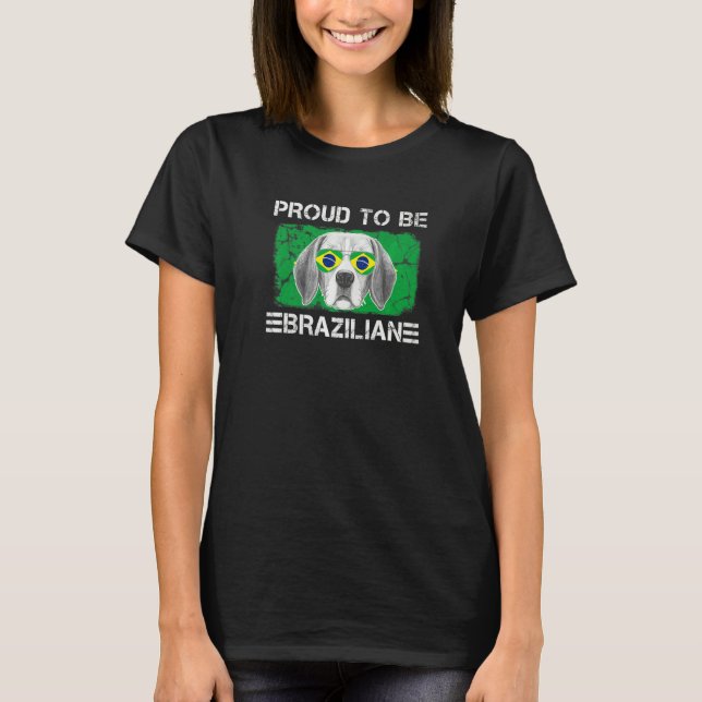 Proud to be Brazilian Flag Dog Lover Brazil Roots  T Shirt (Framsida)