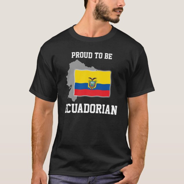 Proud to be Ecuadorian T-shirt (Framsida)