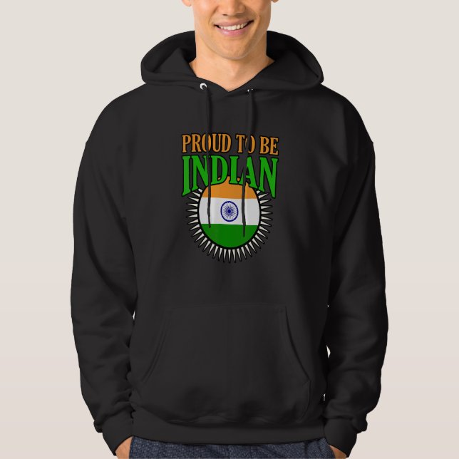Proud To Be Indian Hoodie (Framsida)