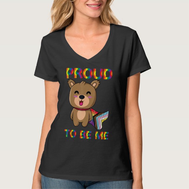 Proud To Be Me Queer Bear Gay Bear Lgbt queer T Shirt (Framsida)