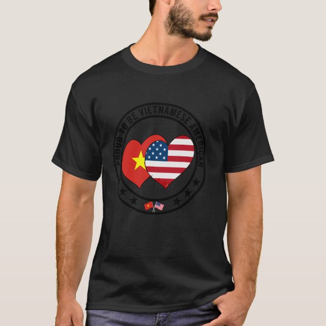Proud to Be Vietnamese American I Love USA I Love  T Shirt (Framsida)