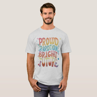 Proud Tradition Bright Future" t-shirt