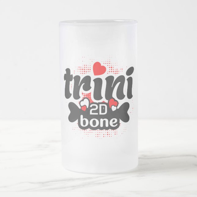 Proud Trini 2D Bone Funny Trinidadian Say Frostat Ölglas (Center)