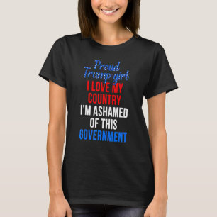 Proud Tru Mp Girl Kärlek mitt hemland har ställt u T Shirt