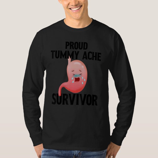 Proud Tummy ache survivor 1 T Shirt (Framsida)