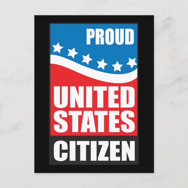 Proud U.S. Citizen Vykort (Framsida)