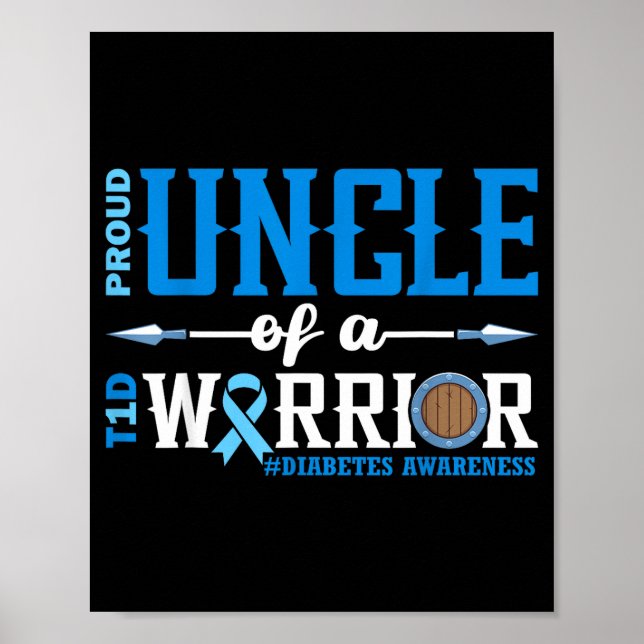 Proud Uncle Of A T1d Warrior Diabetes Awareness Ri Poster (Framsidan)