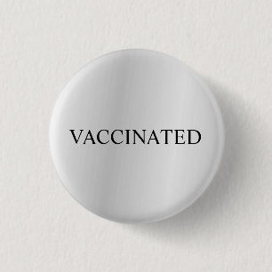 Proud Vaccinerad Coronavirus Pandemi Silver Grått Knapp