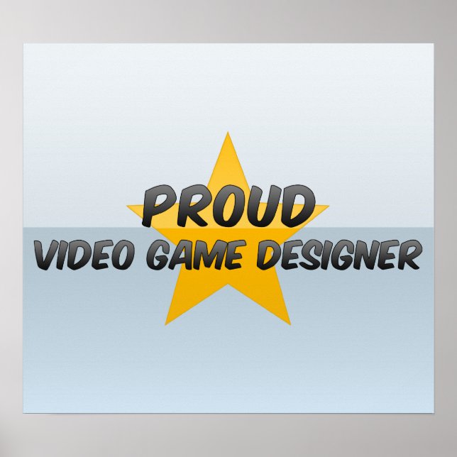 Proud Video Game Designer Poster (Framsidan)