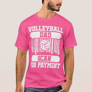 Proud Volleyball Dad Fathers Day girl boy funny T Shirt