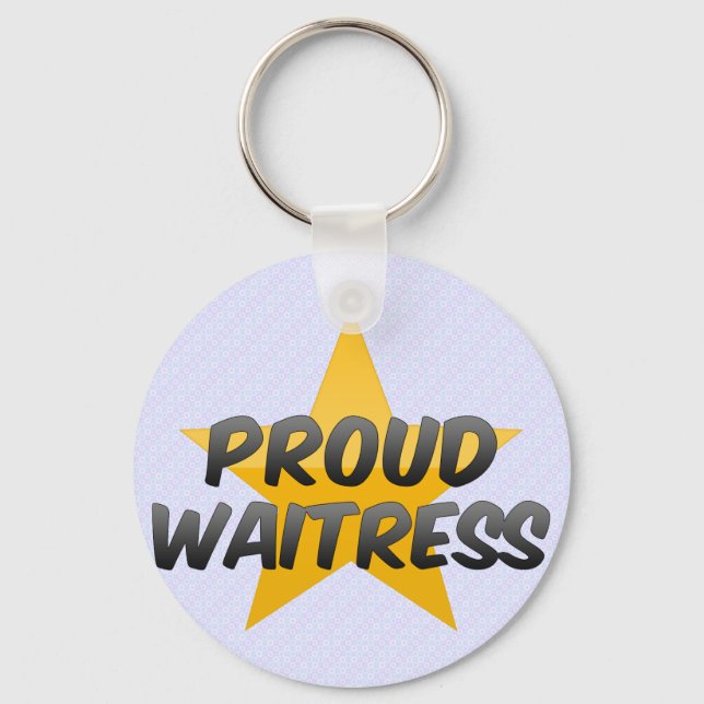Proud Waitress Nyckelring (Framsida)