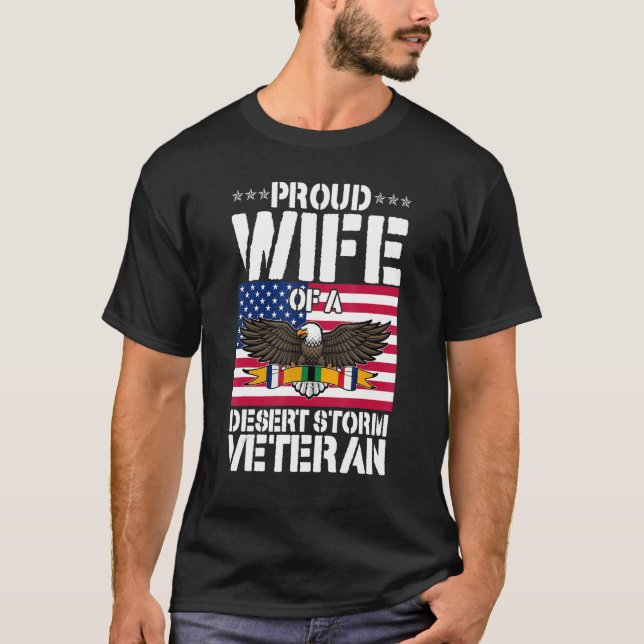 Proud Wife Of Desert Storm Veteran Gulf War Vetera T Shirt (Framsida)