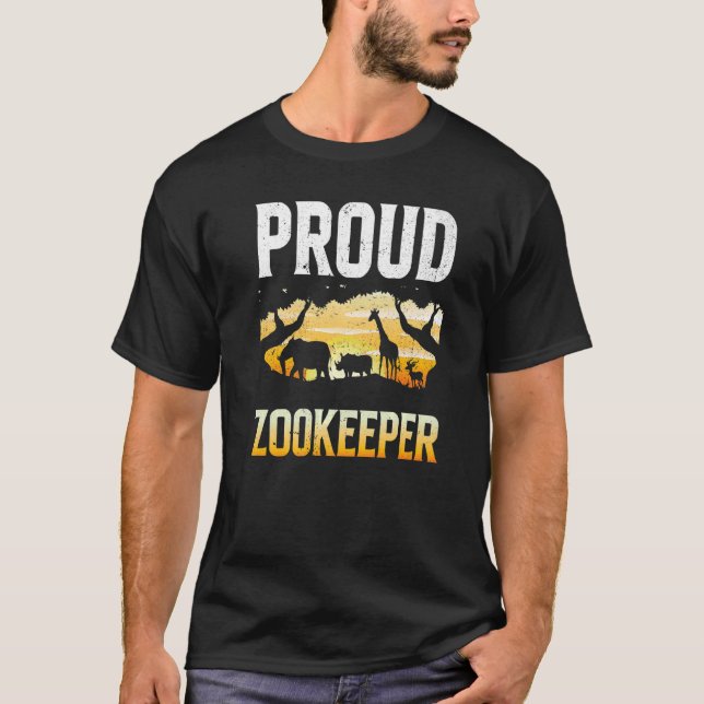 Proud Zookeeper Zookeeping Zoo Keeper Zoos Keeping T Shirt (Framsida)