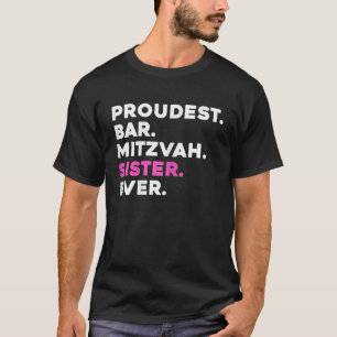 PROUDEST PUB MITZVAH SISTER NÅGONSIN T SHIRT